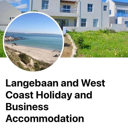 Perfect 10 - 10 To 13 Sleeper Luxury Holiday Home Breakage Deposit Of R2500 Per Weekend Lease Langebaan Exteriör bild